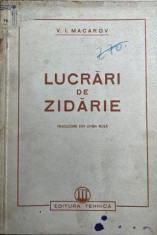 Lucrari de zidarie V.I. Macarov foto