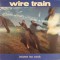 Vinil Wire Train &ndash; Between Two Words (VG)