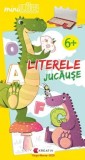 Cumpara ieftin Literele jucause. 6 ani+/***