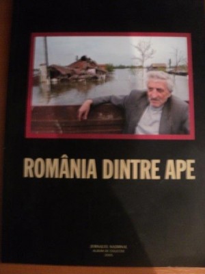 ROMANIA DINTRE APE , 2005 foto