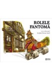 Rolele fantoma - John Vernon Lord