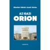 Az igazi Orion - Bikaflavi M&aacute;th&eacute; L&aacute;szl&oacute; (Carte Maghiara, Radio, TV, Electronice, 2023)
