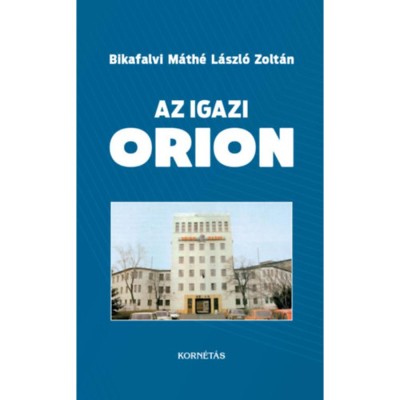 Az igazi Orion - Bikaflavi M&amp;aacute;th&amp;eacute; L&amp;aacute;szl&amp;oacute; foto
