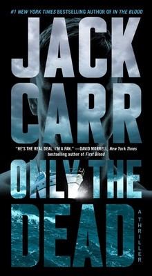 Only the Dead: A Thriller foto