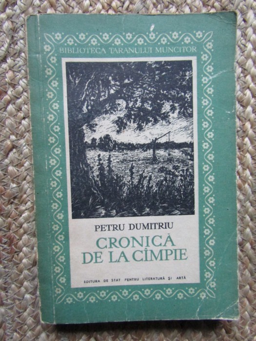 Cronica de la campie Petru Dumitriu
