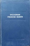 DICTIONAR FRANCEZ-ROMAN-CONSTANTINA CAPLESCU, NICOLAE DANILA, HORIA SOCIANU. COORDONATOR: N.N. CONDEESCU-224720