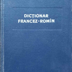 DICTIONAR FRANCEZ-ROMAN-CONSTANTINA CAPLESCU, NICOLAE DANILA, HORIA SOCIANU. COORDONATOR: N.N. CONDEESCU