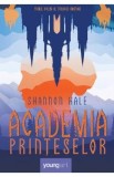 Academia printeselor - Shanonn Hale