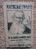 IN CE CONSTA CREDINTA MEA ? LEV TOLSTOI 1924