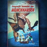 Aventurile Baronului Munchausen - G.A. Burger - Carte Copii Povesti
