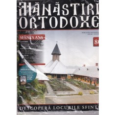Manastiri Ortodoxe, nr. 80: Sfanta Ana