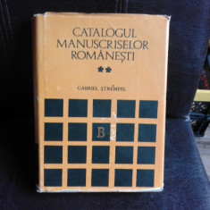 Catalogul manuscriselor romanesti 1601-3100 - Gabriel Strempel vol.II