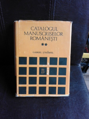 Catalogul manuscriselor romanesti 1601-3100 - Gabriel Strempel vol.II foto