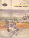 Cintece de Vitejie - G. Cosbuc, Editura Minerva, 1988, Biblioteca Pentru Toti, Roman, Beletristica