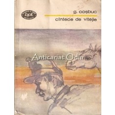 Cintece De Vitejie - G. Cosbuc