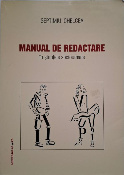 Manual de redactare in stiintele socioumane &ndash; Septimiu Chelcea