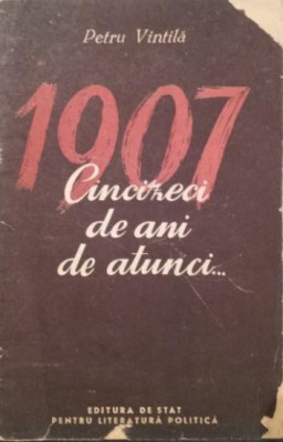 1907 CINCIZECI DE ANI DE ATUNCI . . . foto