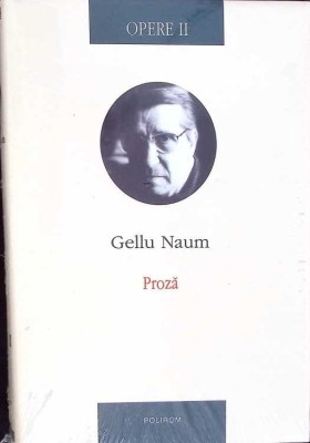 OPERE 2: PROZA-GELLU NAUM-274019 foto