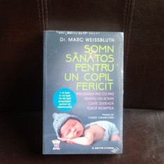 Somn sanatos pentru un copil fericit - Dr. Marc Weissbluth foto