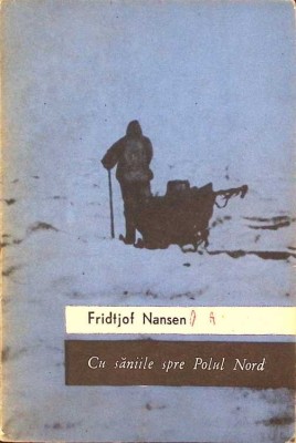 CU SANIILE SPRE POLUL NORD-FRIDTJOF NANSEN-197127 foto