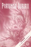 Porunca iubirii - Vol. 5-6/2002