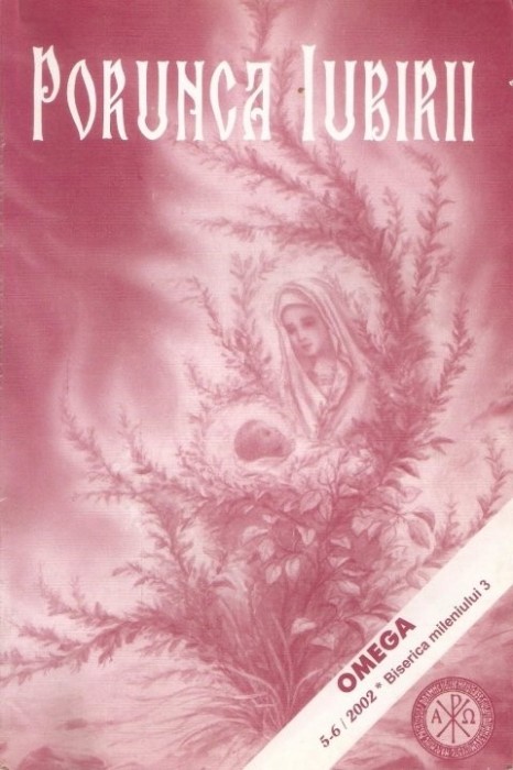 Porunca iubirii - Vol. 3/2002