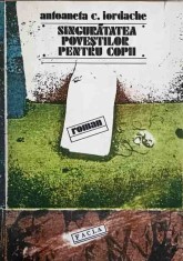 SINGURATATEA POVESTILOR PENTRU COPII-ANTOANETA C. IORDACHE-153792 foto