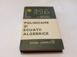 Polinoame si ecuatii algebrice Laurentiu Panaitopol-RF17/2