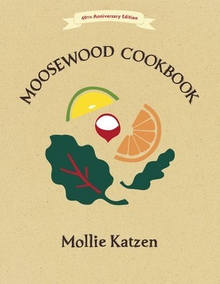 The Moosewood Cookbook: 40th Anniversary Edition foto