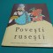 POVEȘTI RUSEȘTI * 1972 * 600