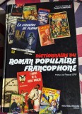 Daniel Comp&egrave;re, Dictionnaire du roman populaire francophone