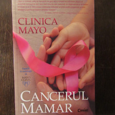 Clinica Mayo. Cancerul mamar - Charles L. Loprinzi, Lynn C. Hartmann