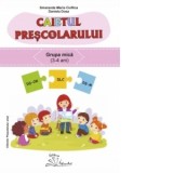Caietul prescolarului - grupa mica (3-4 ani)