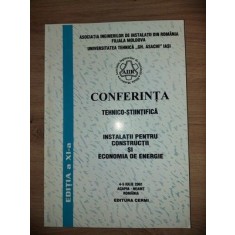 Conferinta tehnico-stiintifica: Instalatii pentru constructii si economia de energie