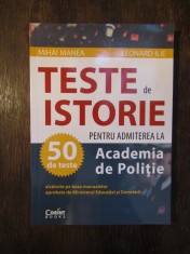 Istorie. 50 de teste pentru admiterea la Academia de Politie - Precupanu foto