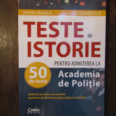 Istorie. 50 de teste pentru admiterea la Academia de Politie - Precupanu