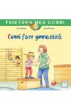Conni face gimnastica - Liane Schneider, Janina Gorrissen