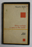 ETICA SI AXIOLOGIE IN OPERA LUI MAX SCHELER de ALEXANDRU BOBOC, 1971
