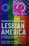 Cumpara ieftin Dispatches from Lesbian America - Cheela Roma Th (AL251)