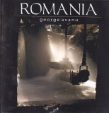 George Avanu - Romania: Unique Place of Romania