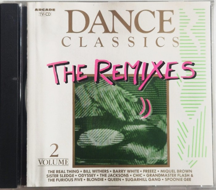 Various &lrm;&ndash; Dance Classics - The Remixes Volume 2 NM / NM cd muzica disco Arcade Olanda 1989