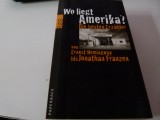 Wo liegt Amerika ?- Hemigway -Franzen