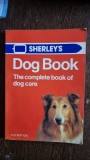 Dog Book, the complete book of dog care