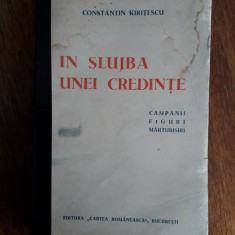 In slujba unei credinte - Constantin Chiritescu / R6P1F