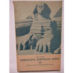 IORGU STOIAN - CIVILIZATIA EGIPTULUI ANTIC