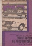 Masini si utilaje. Constructii de autovehicule. Manual pentru licee industriale cu profil de mecanica, clasele a Xi-a si a XII-a, si scoli profesional