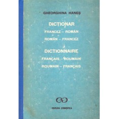 Gheorghina Hanes - Dictionar francez - roman, roman - francez - 129025
