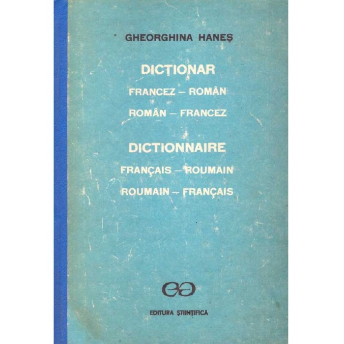 Gheorghina Hanes - Dictionar francez - roman, roman - francez - 129025