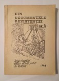 Din documentele rezistenței nr. 8 (1993, Arhiva Asociației foștilor deținuți politici din Rom&acirc;nia)
