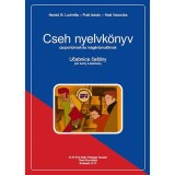 Cseh nyelvk&ouml;nyv &eacute;s munkaf&uuml;zet csoportoknak &eacute;s mag&aacute;ntanul&oacute;knak - Hank&oacute; B. Ludmilla